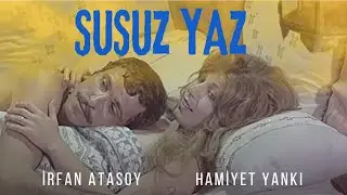 Susuz Yaz Türk Filmi | FULL | İrfan Atasoy | Hamiyet Yankı | 4K ULTRA HD