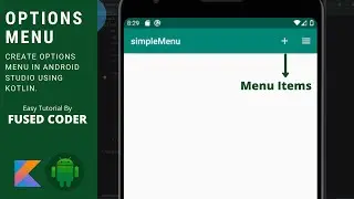 How To Create Options Menu In Android Studio Using Kotlin For Beginners | Easy Way To Create Menu.
