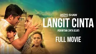 LANGIT CINTA - FULL MOVIE