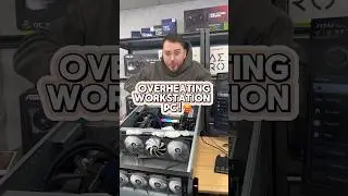 OVERHEATING workstation PC! 🥵