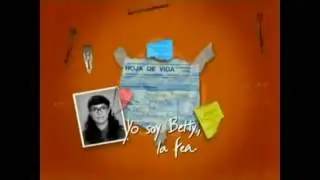 Yo soy Betty, la fea - Intro