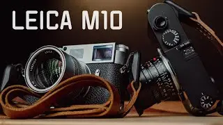 LEICA M10 | Is It Worth Buying in 2022???