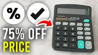 How To Calculate 75 Percent Off Price On Calculator - Full Guide