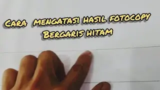 Mengatasi hasil fotocopy canon ir bergaris hitam