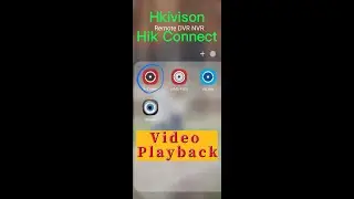 Hikvision Checking Video playback or Video Record via Hik Connect