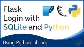 Flask Login Page Web Application | SQLite Backend Login Verification