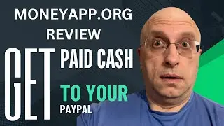 Unbiased Money App Review - Moneyapp.org - Free Pay Pal Money