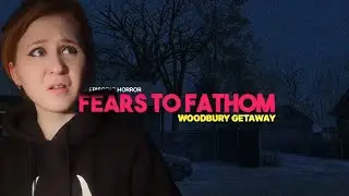 ❆Fears to fathom woodbury getaway❆ ЭПИЗОД 5 ЗАПИСЬ СТРИМА