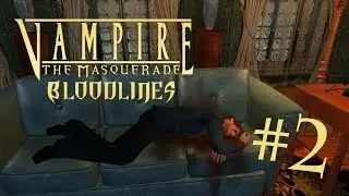 Vampire the Masquerade Bloodlines Gangrel: Part 2 Flying to Mercury