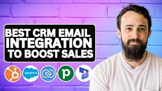 Best CRM Email Integration in 2024: Boost Sales and Productivity