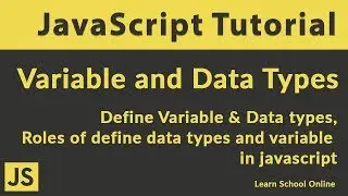 Javascript Tutorial - Javascript Variable & Javascript Data Type | Basic of Javascript Data Types