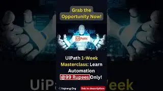 UiPath developer in 30 days | UiPath Master Class for Only Rs99! Don't Miss Out! 💻