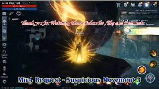 Mir4 Request  Suspicious Movement 3