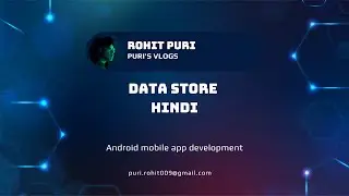Learn Data Store in Hindi | Kotlin Tutorial for Beginners and Experienced developers