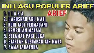 INI LAGU-LAGU POPULER (ARIEF) TIARA, HARUSKAH AKU MATI, BUIH JADI PERMADANI, REMBULAN MALAM
