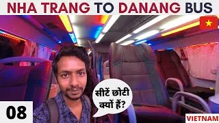 Nha Trang to Danang by Local Bus in Vietnam (EP 08) Vietnam Travel Vlog in Hindi