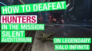 Halo Infinite - Banished Hunter Tips and tricks “guide” - Legendary Difficulty - Silent Auditorium