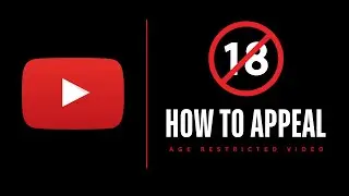 How to Appeal and Remove Age Restriction on YouTube | Step by Step Guide