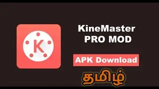 how to download kinemaster without watermark Tamil