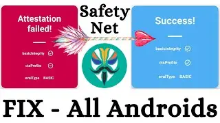 Magisk Safety Net API Error | Android SafetyNet ByPass | CTS Profile False Fix | Attestation failed!