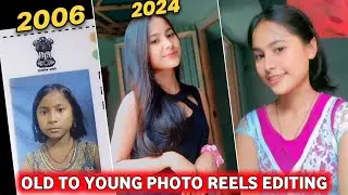 Old to Young Photo Reels Editing | Childhood to Young Video Editing | Instagram New Trend