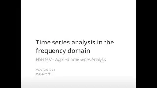 ATSA21 Lecture 17: Frequency domain models