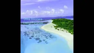 Otilia Bilionera - Sweet Paradise (Free Music)