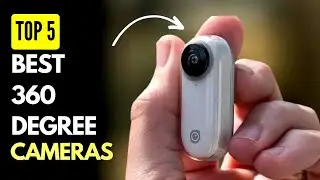 Top 5 : Best 360 Degree Cameras to buy in 2023 - 2024