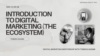 DAY 1 of Digital Marketing Free Mentorship (Learn For Free) - Kabiyesi of Digital Marketing