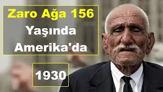 Zaro Ağa'nın ilk defa izleyeceğiniz sesli görüntüsü 156 Yaşında New York'ta (1930)