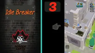 Idle Breaker➤Часть 3. Ремонтируем мост. Открываем экспедиции➤Прохождение