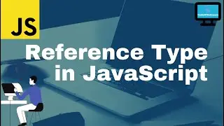What is Reference Type in JavaScript | Data types in JS