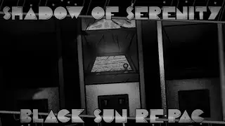 (INSTRUMENTAL) Shadow Of Serenity - Black Sun Re-Pac