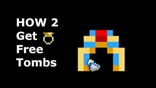 RotMG - How 2 get free tombs feat. ASE players