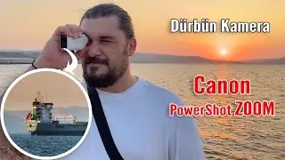 Dürbün Gibi Fotoğraf Makinesi Canon PowerShot Zoom İnceleme