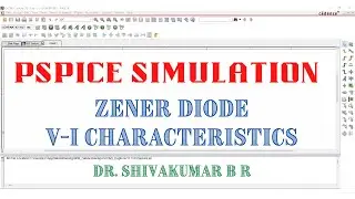 PSpice Simulation: Zener Diode V-I Characteristics