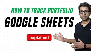 How to Track Your Portfolio in Google Sheets? [for FREE]