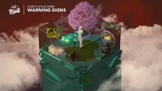 CUZO x Kyle Cade - Warning Signs