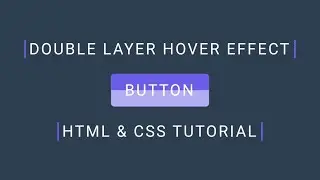 CSS Button Double Layer Hover Effect | 
