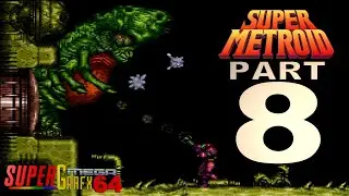 Super Metroid - Super Famicom - Part 8