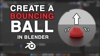 Blender Tutorial Bouncing Ball Animation/Simulation!