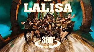 [360° VR] LISA - 'LALISA' Music Video