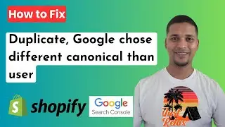Fix Duplicate, Google chose different canonical than user in Google Search Console ✅ Shopify SEO