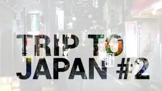 Trip To Japan #2 - HeyCrew Story