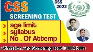 Screening Test For Css - Css 2022 Details - Css Syllabus - Screening Test