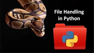 File Handling in Python - 2 ways to write in file, 4 Ways to read a file