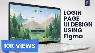 How to create a login page using Figma | Login Page UI Design Tutorial using Figma | Figma Tutorial