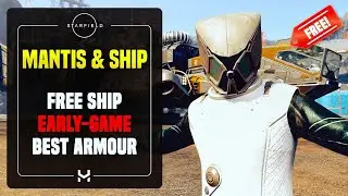 Unlock The LEGENDARY Mantis Armour & Ship EARLY in Starfield