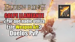 GOLPE LLAMEANTE está ROTO y NADIE LO UTILIZA - Elden Ring PvP (Gameplay Español)