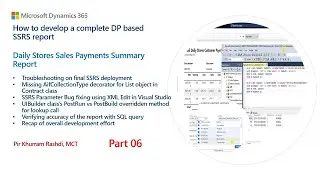 Part 6 - How to develop Daily Stores Sales Payments Summary DP-based SSRS Report in Dynamics 365